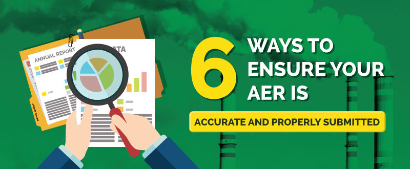 6 Ways to Ensure Your AER Is Properly Submitted