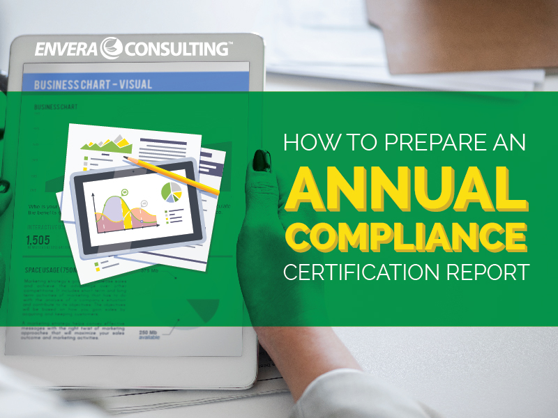 How to Prepare an Annual Compliance Certification Report
