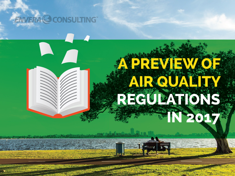 A Preview of 2017 Air Quality Regulations