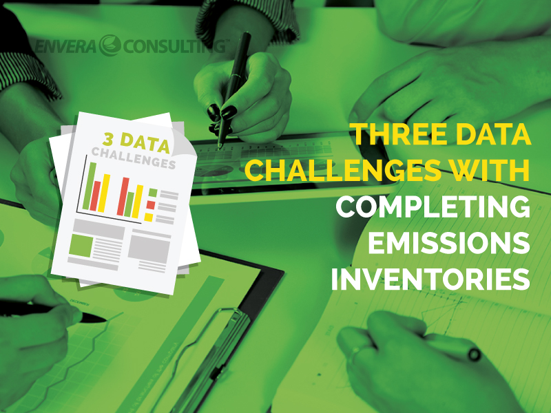 3 Data Challenges When Completing Emissions Inventories