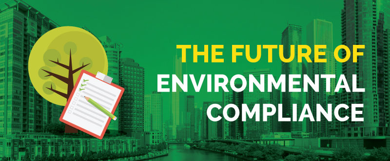 The Future of Environmental Compliance (Technology and Data)