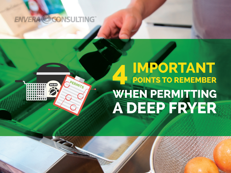 4 Important Points to remember when permitting a deep fryer