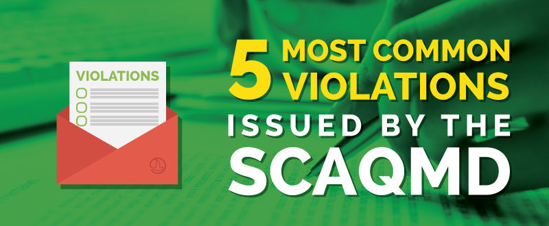 SCAQMD: 5 Most Common Violations