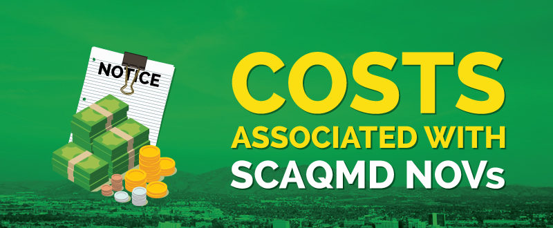 Costs Associated With SCAQMD Notices Of Violation