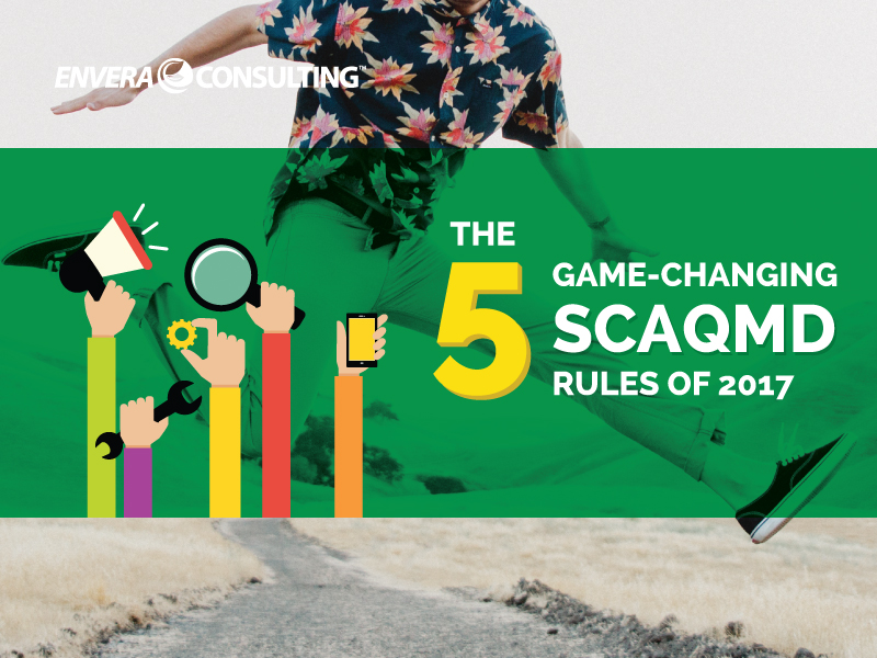 The biggest changes to the SCAQMD's rules in 2017